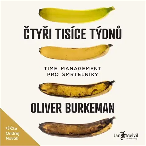 Rozvoj osobnosti Jan Melvil Publishing Čtyři tisíce týdnů