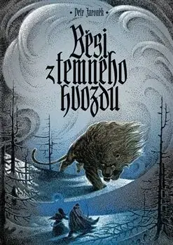 Sci-fi a fantasy Běsi z temného hvozdu - Petr Jaroněk