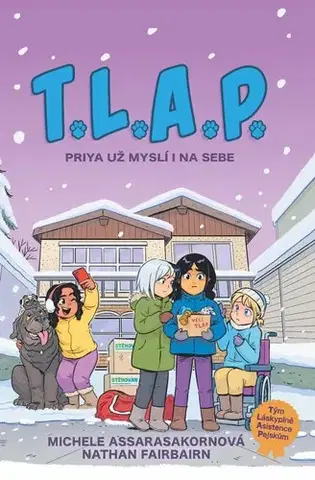 Rozprávky T.L.A.P.: Priya už myslí i na sebe - Nathan Fairbairn