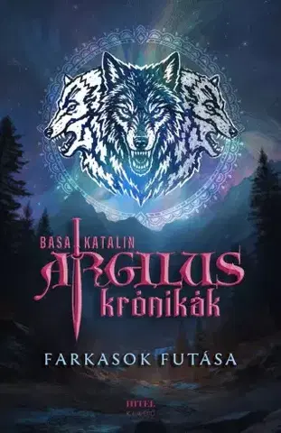 Sci-fi a fantasy Farkasok futása - Katalin Basa