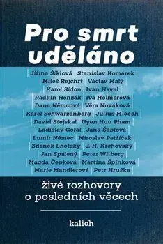 Fejtóny, rozhovory, reportáže Pro smrt uděláno - Lucie Vopálenská,Michal Plzák
