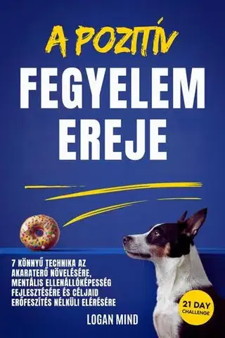 Rozvoj osobnosti A pozitív fegyelem ereje - Logan Mind