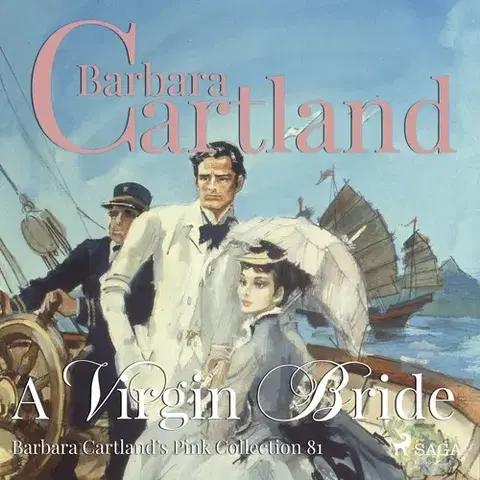 Romantická beletria Saga Egmont A Virgin Bride (Barbara Cartland s Pink Collection 81) (EN)