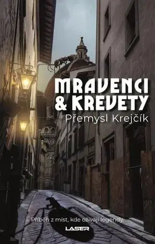 Sci-fi a fantasy Mravenci a krevety - Přemysl Krejčík