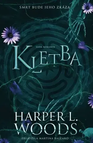 Sci-fi a fantasy Sabat kostí 2: Kletba - Harper L. Woods,Martina Balzano