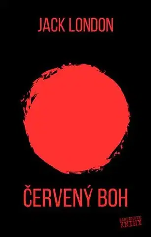 Sci-fi a fantasy Červený boh - Jack London