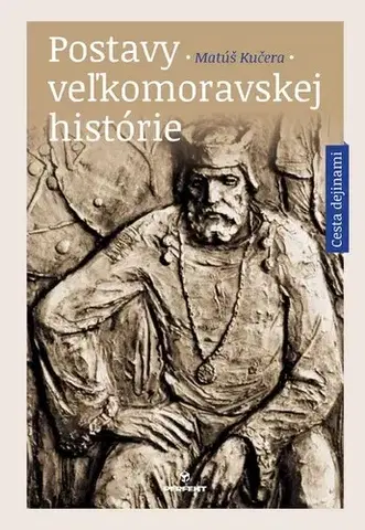 História - ostatné Postavy veľkomoravskej histórie - Matúš Kučera