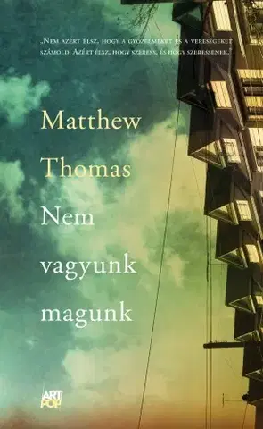 Svetová beletria Nem vagyunk magunk - Matthew Thomas
