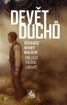 Detektívky, trilery, horory Devět duchů - Richard Henry Malden,Patrik Linhart