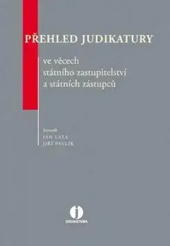 Zákony, zbierky zákonov Přehled judikatury - Jan Lata,Jiří Pavlík