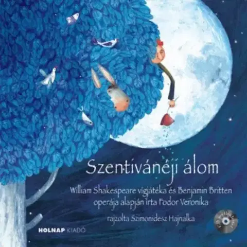 Rozprávky Szentivánéji álom - CD melléklettel - Veronika Fodor