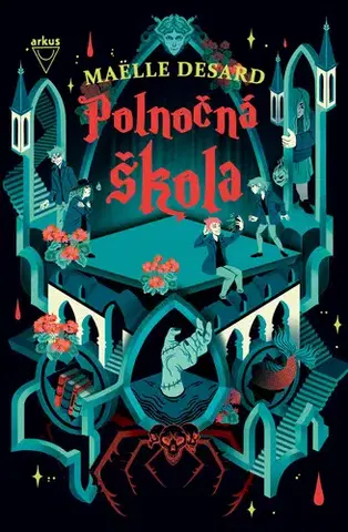 Fantasy, upíri Polnočná škola - Maëlle Desard,Jela Mlčochová