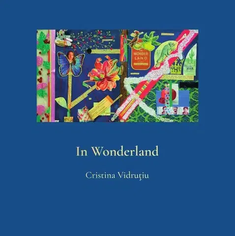 Cudzojazyčná literatúra In Wonderland - Cristina Vidrutiu