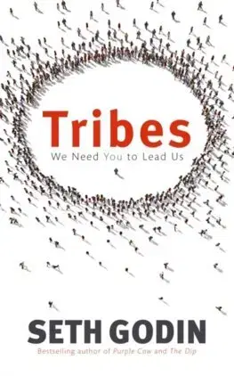 Biznis a kariéra Tribes - Seth Godin