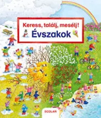 Leporelá, krabičky, puzzle knihy Keress, találj, mesélj! - Évszakok - Susanne Gernhäuser