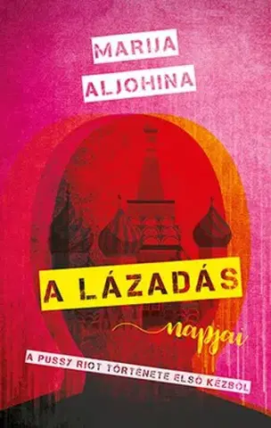 Film, hudba A lázadás napjai - Marija Aljochinová