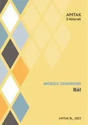 Svetová beletria Bál - Zsigmond Móricz