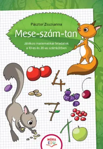 Pre deti a mládež - ostatné Mese-szám-tan - Zsuzsanna Pásztor