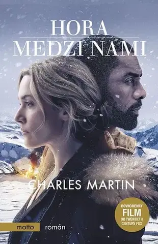 Romantická beletria Hora medzi nami - Martin Charles