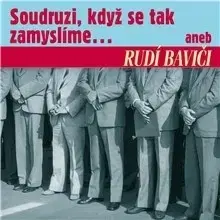 História SUPRAPHON a.s. Soudruzi, když se tak zamyslíme