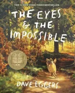 Svetová beletria The Eyes and the Impossible - Dave Eggers,Shawn Harris