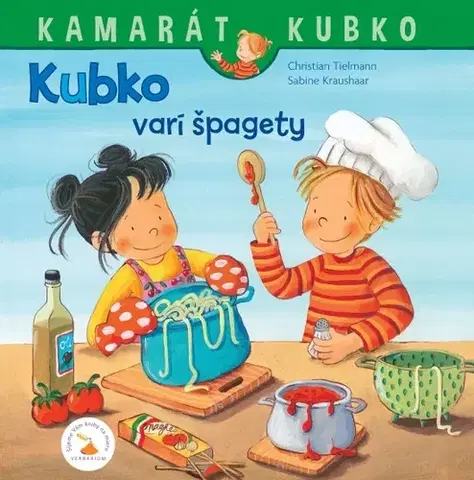 Rozprávky Kubko varí špagety - Christian Tielmann,Sabine Kraushaar
