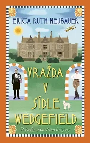 Detektívky, trilery, horory Vražda v sídle Wedgefield - Erica Ruth Neubauer
