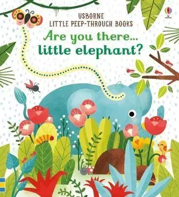 V cudzom jazyku Are you there Little Elephant - Sam Taplin,Emily Dove