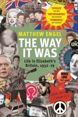 Svetové dejiny, dejiny štátov The Way It Was - Matthew Engelke