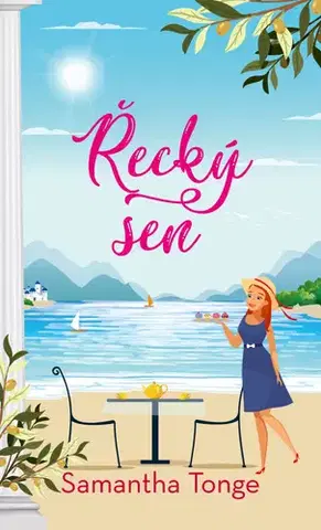 Romantická beletria Řecký sen - Samantha Tonge