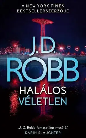 Detektívky, trilery, horory Halálos véletlen - J. D. Robb