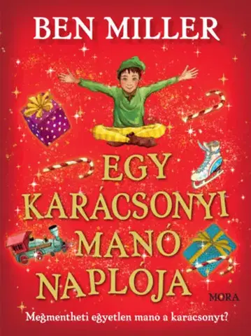 Rozprávky Egy karácsonyi manó naplója - Ben Miller