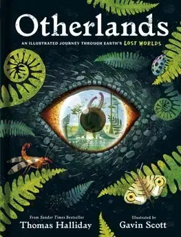 Encyklopédie pre deti a mládež - ostatné Otherlands - Thomas Halliday,Scott Gavin