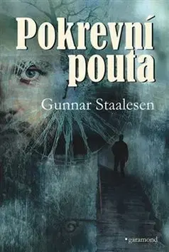 Detektívky, trilery, horory Pokrevní pouta - Gunnar Staalesen
