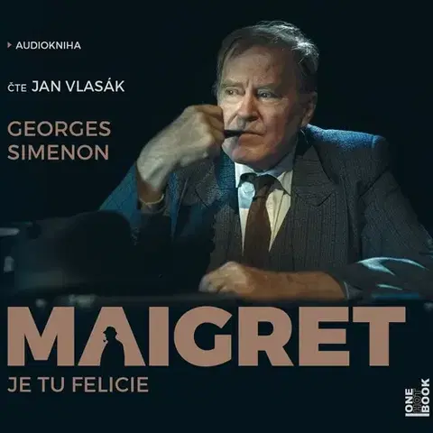 Detektívky, trilery, horory OneHotBook Maigret: Je tu Felicie