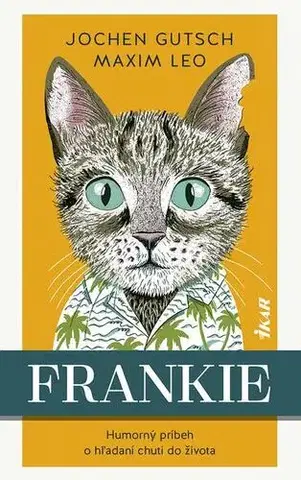 Pre deti a mládež - ostatné Frankie - Jochen Gutsch a Maxim Leo