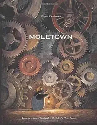 V cudzom jazyku Moletown - Torben Kuhlmann