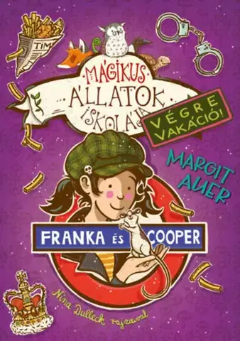 Rozprávky Mágikus állatok iskolája - Végre Vakáció 8. - Franka és Cooper - Margit Auer