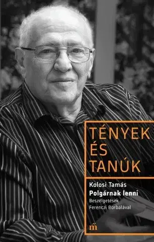 Literatúra Polgárnak lenni - Tamáš Kolosi