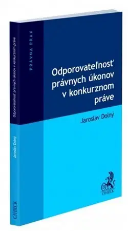 Občianske právo Odporovateľnosť právnych úkonov v konkurznom práve - Dolný