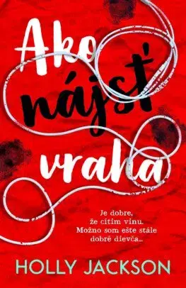 Young adults Ako nájsť vraha - set - Holly Jackson,Dominika Weinstock