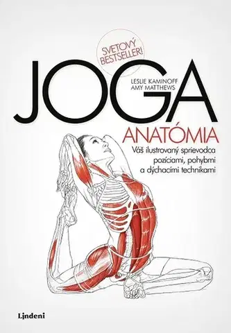 Fitness, cvičenie, kulturistika Joga - Leslie Kaminoff,Amy Matthews