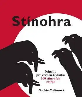 Krížovky, hádanky, hlavolamy Stínohra - Sophie Collins
