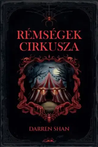 Detektívky, trilery, horory Rémségek Cirkusza - (Különleges kiadás) - Darren Shan