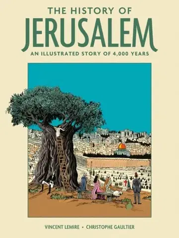 Beletria - ostatné The History of Jerusalem - Vincent Lemire