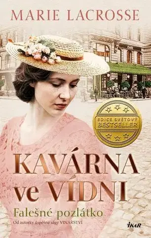 Historické romány Kavárna ve Vídni 2: Falešné pozlátko - Marie Lacrosse