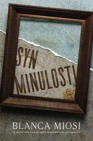 Detektívky, trilery, horory Syn minulosti - Blanca Miosi