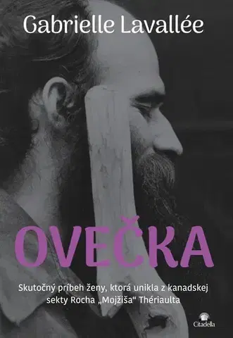 Skutočné príbehy Ovečka - Gabrielle Lavallée