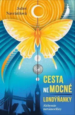 Česká beletria Cesta (ne)mocné Londýňanky - Jitka Juliet Navrátilová