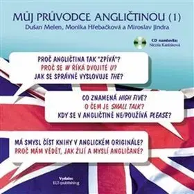 Učebnice a príručky Můj průvodce angličtinou + CD - Dušan Melen,Jindra Miroslav